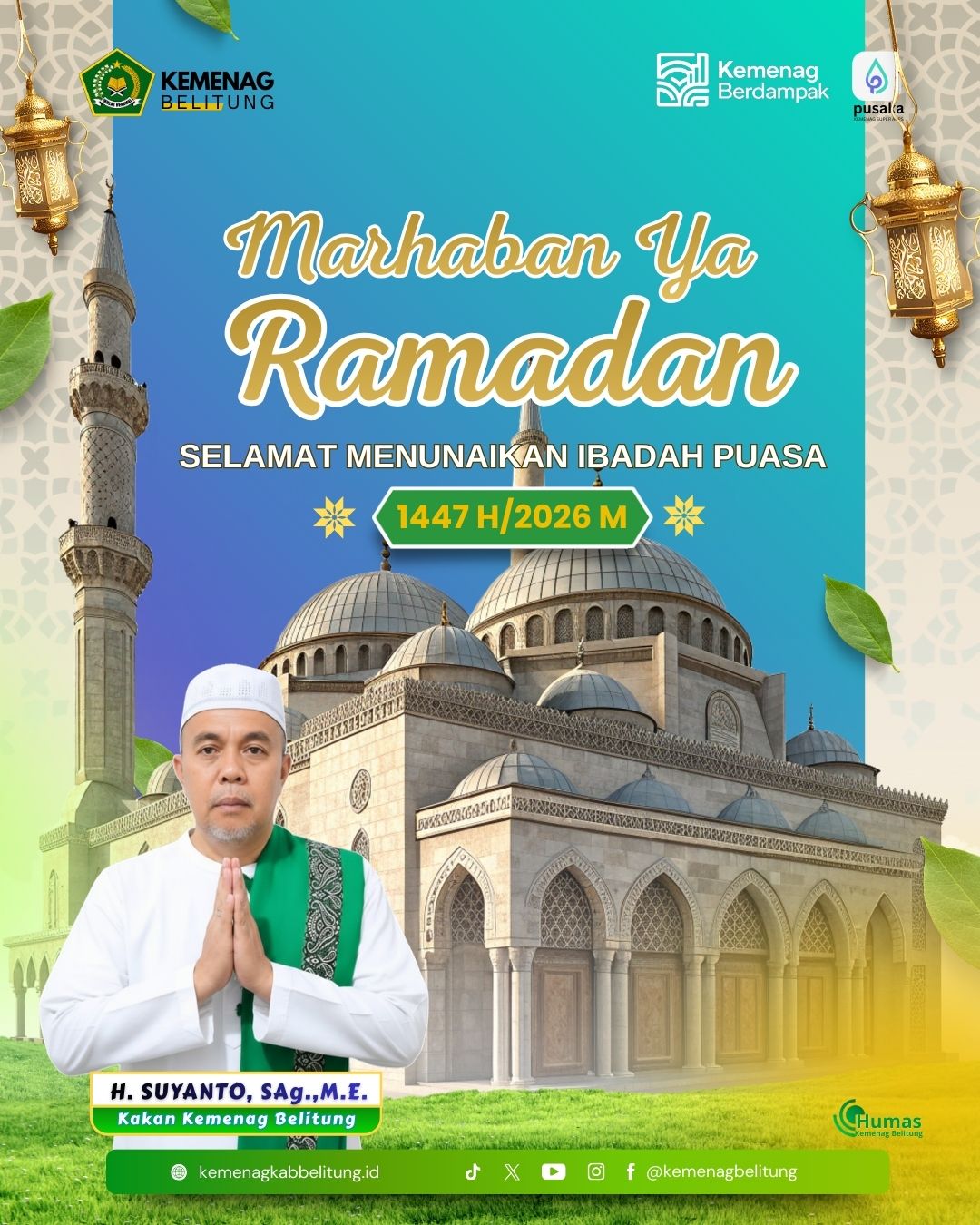 Keluarga Besar Kementerian Agama Kabuapten Belitung Mengucapakan Marhaban Ya Ramadan 1447 H / 2026 M